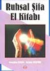 Ruhsal Şifa El Kitabı