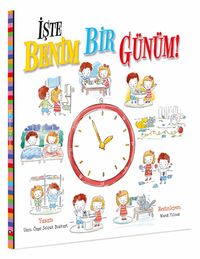 İşte Benim Bir Günüm!