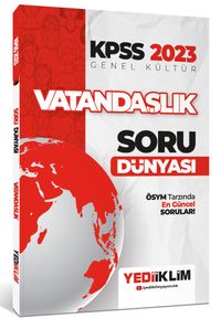 2023 KPSS Genel Kültür Vatandaşlık Soru Dünyası 