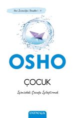 Çocuk & İçimizdeki Çocuğu İyileştirmek