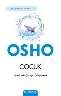 Çocuk & İçimizdeki Çocuğu İyileştirmek