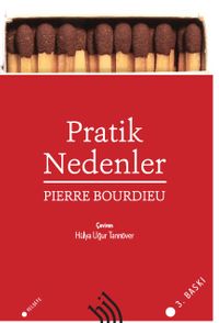 Pratik Nedenler : Eylem Kuramı Üzerine