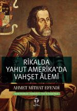 Rikalda yahut Amerika'da Vahşet Âlemi