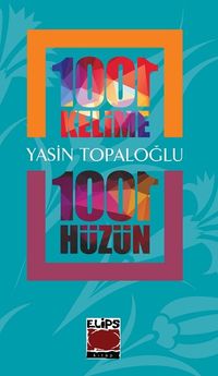 1001 Kelime 1001 Hüzün 