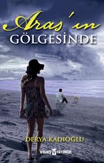 Aras'ın Gölgesinde