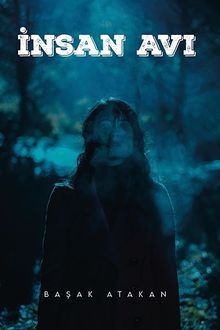 İnsan Avı