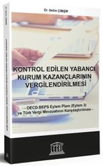 Kontrol Edilen Yabancı Kurum Kazançlarının Vergilendirilmesi