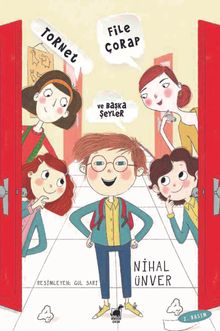 Tornet, File Çorap ve Başka Şeyler 