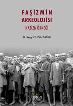 Faşizmin Arkeolojisi & Nazizm Örneği