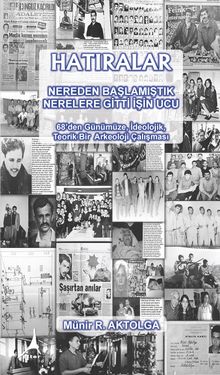 Hatıralar & Nereden Başlamıştık Nerelere Gitti İşin Ucu 