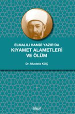 Elmalılı Hamdi Yazır'da Kıyamet Alametleri ve Ölüm