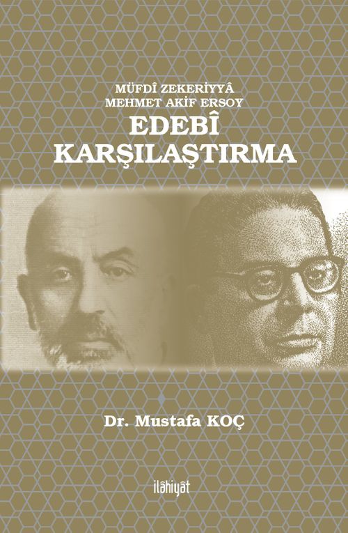 Müfdî Zekeriyya Mehmet Akif Ersoy Edebî Karşılaştırma