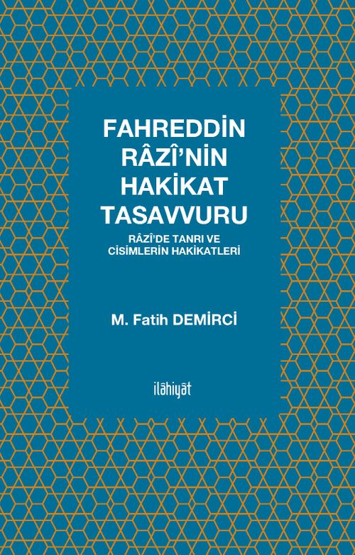 Fahreddin Razî'nin Hakikat Tasavvuru