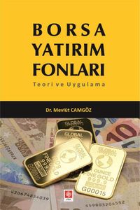 Borsa Yatırım Fonları & Teori Ve Uygulama