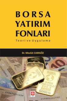 Borsa Yatırım Fonları & Teori Ve Uygulama