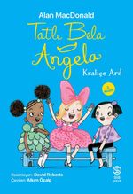 Tatlı Bela Angela / Kraliçe Arı               