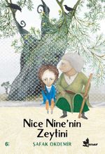 Nice Nine'nin Zeytini