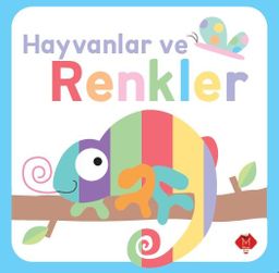 Hayvanlar ve Renkler / Dokun Hisset