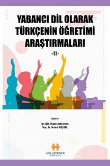 Yabancı Dil Olarak Türkçenin Öğretimi Araştırmaları II