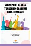 Yabancı Dil Olarak T&uuml;rk&ccedil;enin &Ouml;ğretimi Araştırmaları II