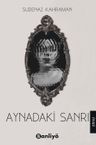 Aynadaki Sanrı