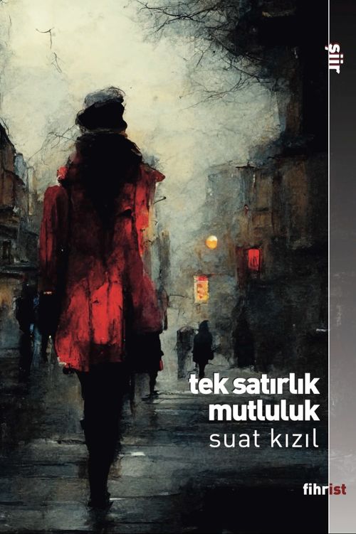 Tek Satırlık Mutluluk