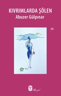 Kıvrımlarda Şölen