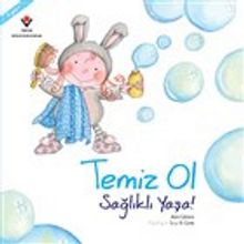 Temiz Ol Sağlıklı Yaşa! - Aleix Cabrera