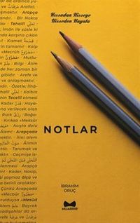 Notlar (Kıssadan Hisseye - Hisseden Hayata)