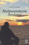 Mahpusundayım Sevdanın