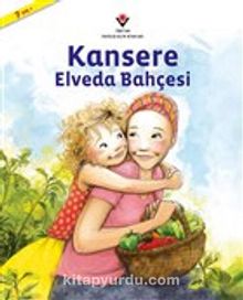 Kansere Elveda Bahçesi - Janna Matthies