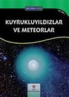 Bilime Giriş - Kuyrukluyıldızlar ve Meteorlar