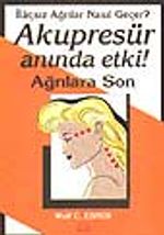 Akupresür Anında Etki ! Ağrılara Son