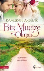 Bir Mucize Olmalı
