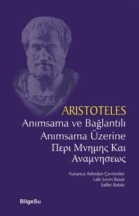 Anımsama ve Bağlantılı Anımsama Üzerine