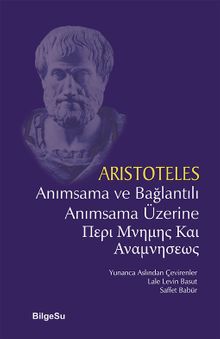 Anımsama ve Bağlantılı Anımsama Üzerine