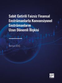 Sabit Getirili Faizsiz Finansal Enstrümanlarla Konvansiyonel Enstrümanların Uzun Dönemli İlişkisi 