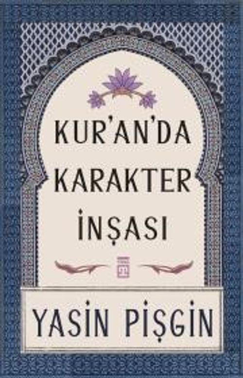 Kuranda Karakter İnşası