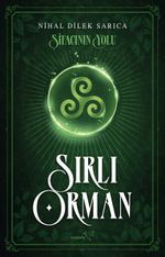 Şifacının Yolu & Sırlı Orman
