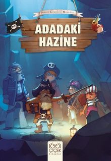 Adadaki Hazine / Sevimli Korsanların Maceraları 