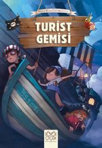 Turist Gemisi / Sevimli Korsanların Maceraları 