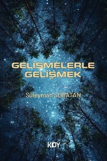 Gelişmelerle Gelişmek