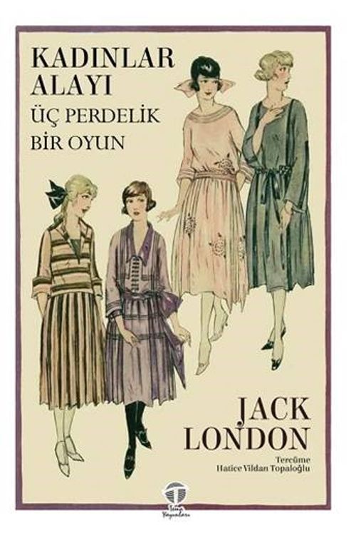Kadınlar Alayı & Üç Perdelik Bir Oyun