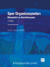 Spor Organizasyonları Bileşenleri ve Koordinasyonu