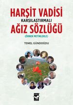 Harşit Vadisi Karşılaştırmalı Ağız Sözlüğü