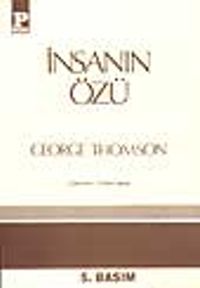 İnsanın Özü