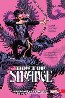 Dr. Strange Cilt 4 / Havadaki Kan Kokusu