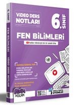 2022 6.sınıf Fen Bilimleri Video Ders Notları (Konu Anlatımı) 