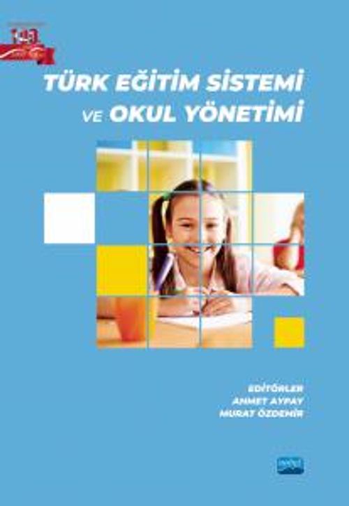 Türk Eğitim Sistemi ve Okul Yönetimi