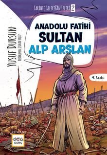 Anadolu Fatihi Sultan Alp Arslan 2